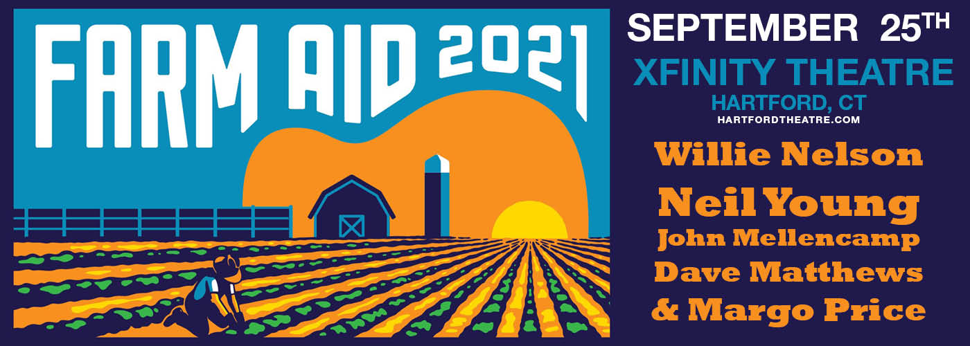 Farm Aid 2021 Willie Nelson, Neil Young, John Mellencamp & Dave