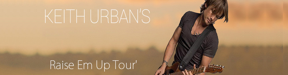 Keith Urban – Raise ‘Em Up Tour