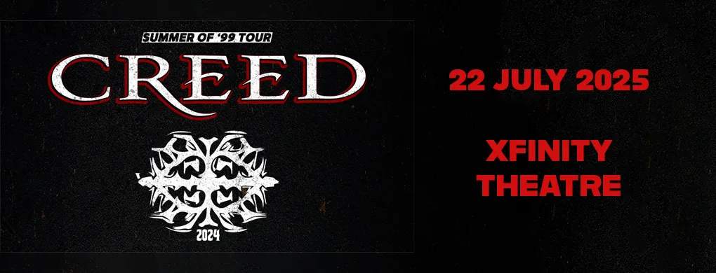 Creed Tickets | 22 July 2025 | Xfinity Theatre